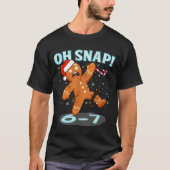 Funny Oh Snap 67 Gingerbread Man Meme 6 7 Christma Tシャツ (正面)