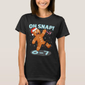 Funny Oh Snap 67 Gingerbread Man Meme 6 7 Christma Tシャツ (正面)