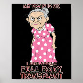 Funny Old Age Lady Needs New Body Transplant Sarca ポスター (正面)