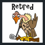 Funny Old Buzzard Playing Golf Retired Cartoon ポスター<br><div class="desc">Fun cool unique retired old buzzard playing golf original art cartoon is fantastic for golfers and golf sports fans and retirees and old age humor.</div>