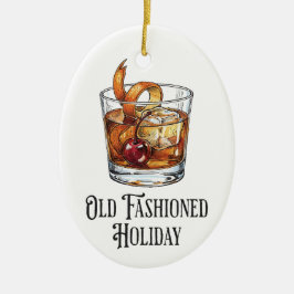 Funny Old Fashion Holiday Cocktail Christmas  セラミックオーナメント