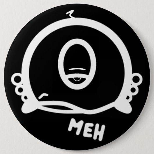 Funny One-Eyed Cartoon “Meh” 缶バッジ (正面)