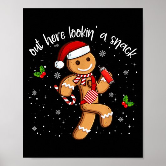 Funny Out Here Looking Like A Snack Gingerbread Ch ポスター (正面)