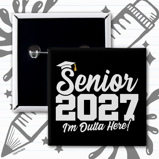 Funny Outta Here Graduation Senior Class of 2027 缶バッジ