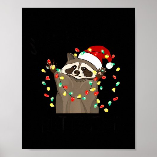 Funny Overstimulated But Festive Raccoon Christmas ポスター (正面)