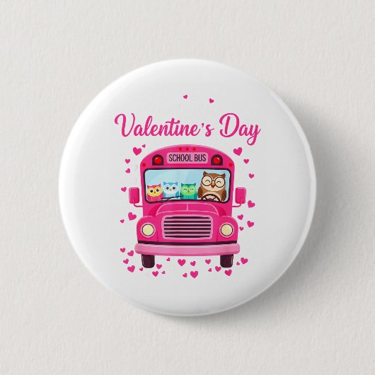 Funny owls school bus driver happy valentines day 缶バッジ (正面)