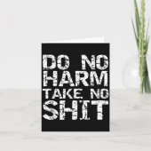 Funny Pacifist Quote Sarcastic Gift Do No Harm Tak カード (正面)