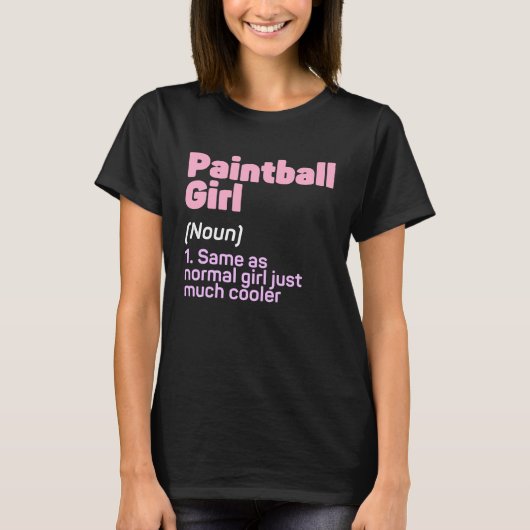 Funny Paintball Girl Definition Paintballing Lover Tシャツ (正面)