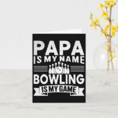 Funny Papa Is My Name Bowling Is My Game For Bowli カード (黄色い花)