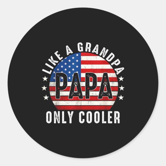 Funny Papa Like A Grandpa Only Cooler From Grandki ラウンドシール (正面)