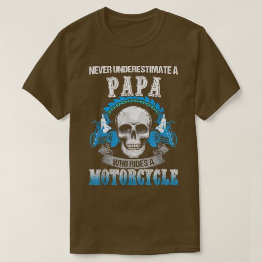Funny Papa Who Rides A Motorcycle Biker Racing Dad Tシャツ (デザイン正面)