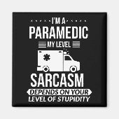 Funny Paramedic Emt Gift  マグネット (正面)