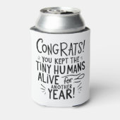 Funny Parent Can Cooler – “Congrats You Kept the T 缶クーラー (缶裏面)