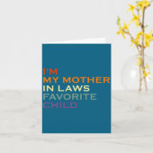 Funny Parent I M My Mother In Law S Favorite Child カード (黄色い花)