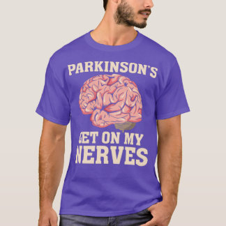Funny Parkinsons Diseased Humor Gift Tシャツ