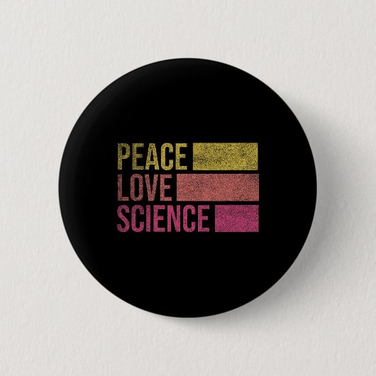 Funny Peace Love Science Lovers Math Chemistry Tea 缶バッジ (正面)