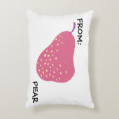 Funny Pear Pun – “From: Pear” Pop Art Fruit Canva アクセントクッション (正面(垂直))