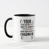 Funny Penguin Love Quote Mug  Your Eyes Has No Ri マグカップ (左)