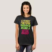 Funny Penny For Your Thoughts T  Sarcastic Joke Tシャツ (正面フル)
