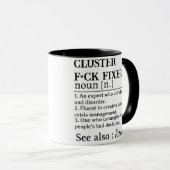 Funny Personalized Cluster F*ck Fixer Mug Definiti マグカップ (正面右)