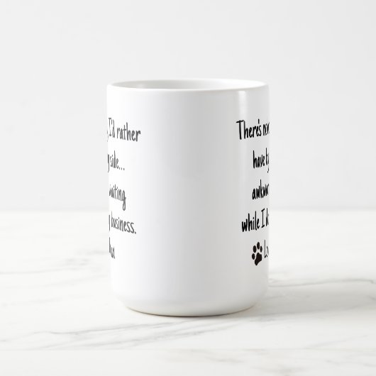 Funny Personalized Coffee Mug – Custom Quote コーヒーマグカップ (中央)