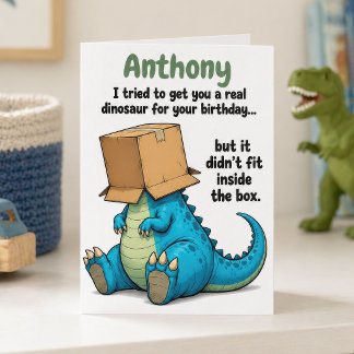 Funny Personalized Dinosaur in Box Birthday Card カード