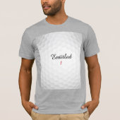 Funny Personalized Entitled 1 Initial Golf Name Tシャツ (正面)