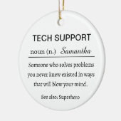 Funny Personalized Tech Support Definition セラミックオーナメント (左)