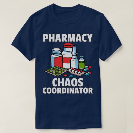 Funny Pharmacy Gift For A Pharmacist Tシャツ (デザイン正面)