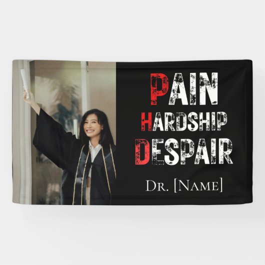Funny PhD Graduation Pain Hardship Despair Photo 横断幕 (横)