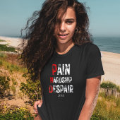 Funny PhD Graduation Pain Hardship Despair Quote Tシャツ