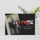 Funny PhD Graduation Phinally Done Photo 招待状 (スタンド正面)