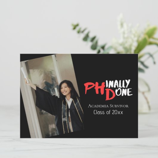 Funny PhD Graduation Phinally Done Photo 招待状 (スタンド正面)