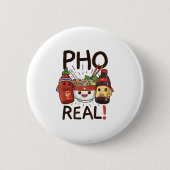 Funny Pho Threads Co. Fun Vietnamese Pho Noodle So 缶バッジ (正面)