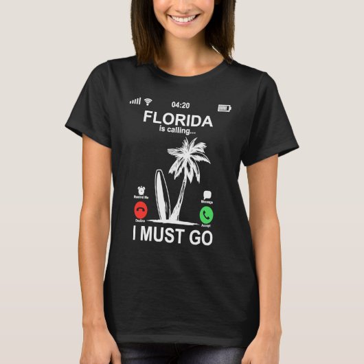 Funny Phone Screen Florida Is Calling And I Must G Tシャツ (正面)