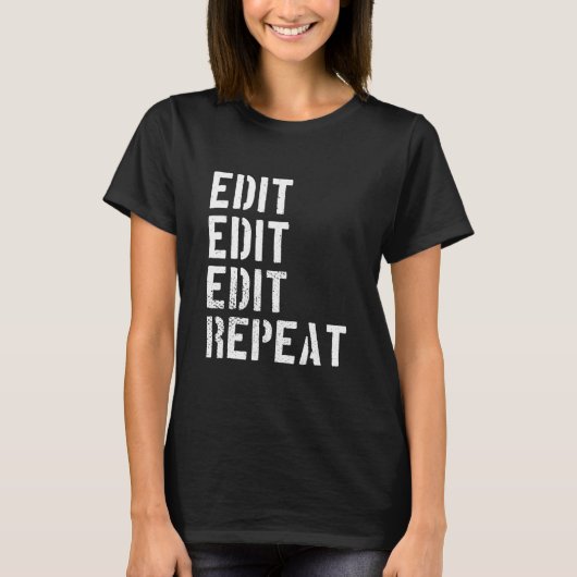 Funny Photographers Edit Repeat Humour Tシャツ (正面)