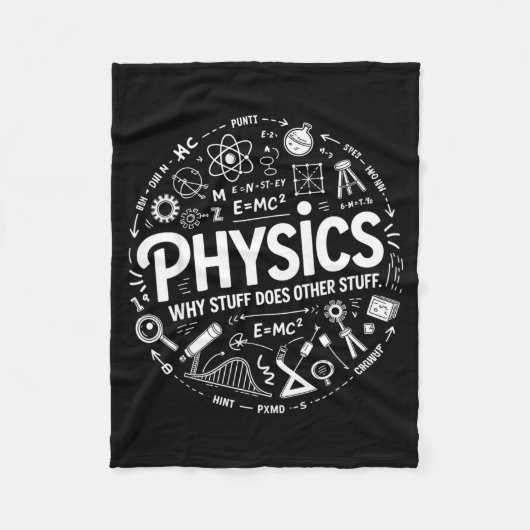 Funny Physics Nerd Science Humor Stem Quote  フリースブランケット (正面)