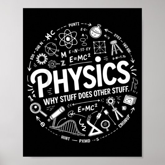 Funny Physics Nerd Science Humor Stem Quote  ポスター (正面)