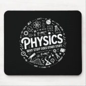 Funny Physics Nerd Science Humor Stem Quote  マウスパッド (正面)