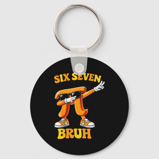 Funny Pi Day Six Seven Bruh 6 7 Math Meme Kids Boy キーホルダー (正面)