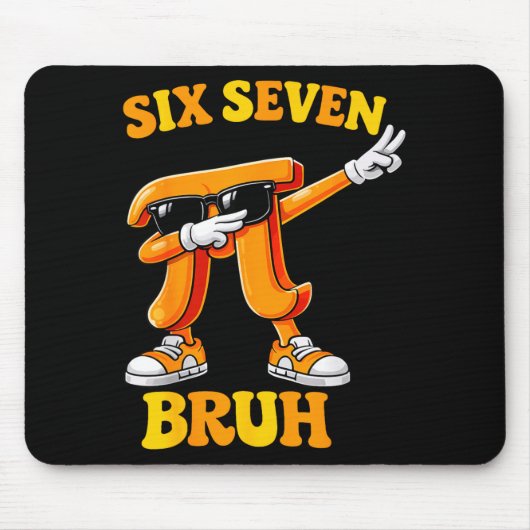 Funny Pi Day Six Seven Bruh 6 7 Math Meme Kids Boy マウスパッド (正面)