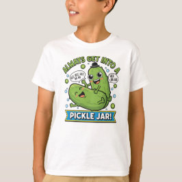 Funny Pickle Cartoon T-Shirt – “Always Get Into a Tシャツ