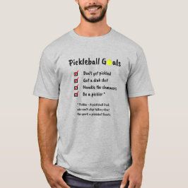 Funny Pickleball Goals Tシャツ