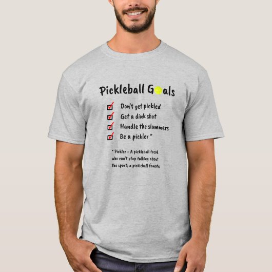 Funny Pickleball Goals Tシャツ (正面)