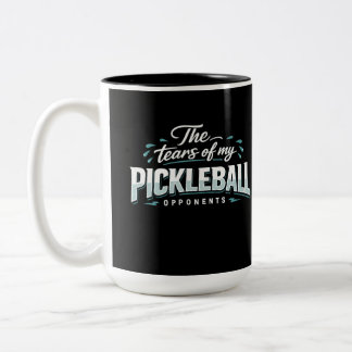 Funny Pickleball Mug – The Tears of My Opponents ツートーンマグカップ