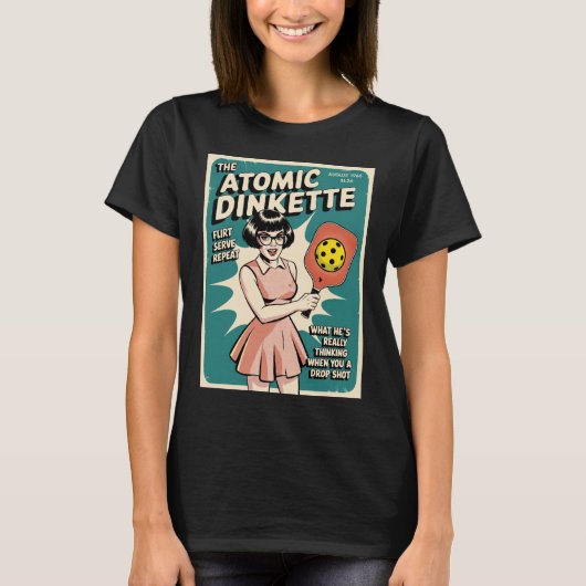 Funny Pickleball The Atomic Dinkette Tシャツ (正面)