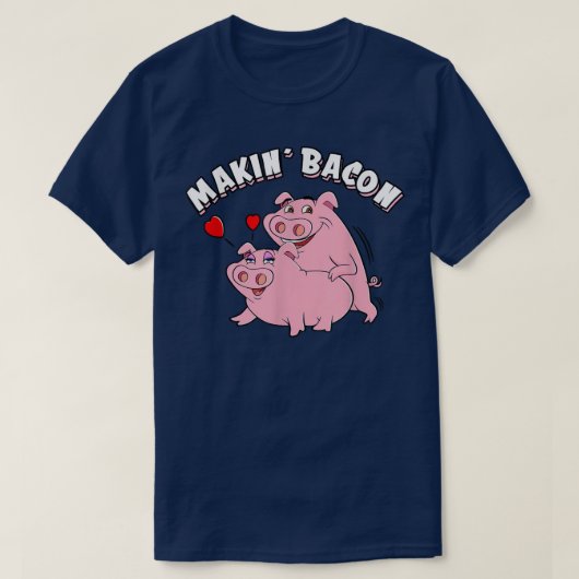 Funny Pigs Roast Making Bacon, Smoking Grilling Me Tシャツ (デザイン正面)