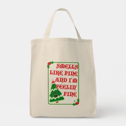 Funny Pine Smells Fine Fun Joyful Holiday Slogan トートバッグ (裏面)
