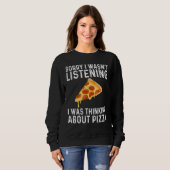 Funny Pizza Designs For Men Women Food Pun Pie Foo スウェットシャツ (正面フル)
