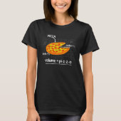 Funny Pizza Math Lovers Fast Food Volume Formula P Tシャツ (正面)